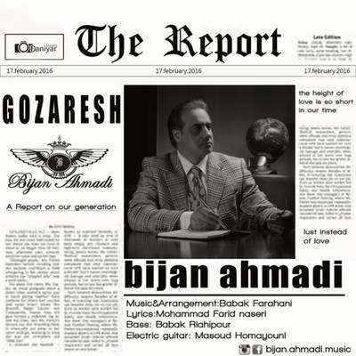دانلود آهنگ جدید بیژن احمدی بنام گزارش