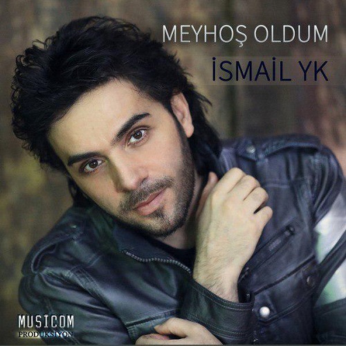 دانلود آهنگ جدید Ismail YK به نام Meyhos Oldum