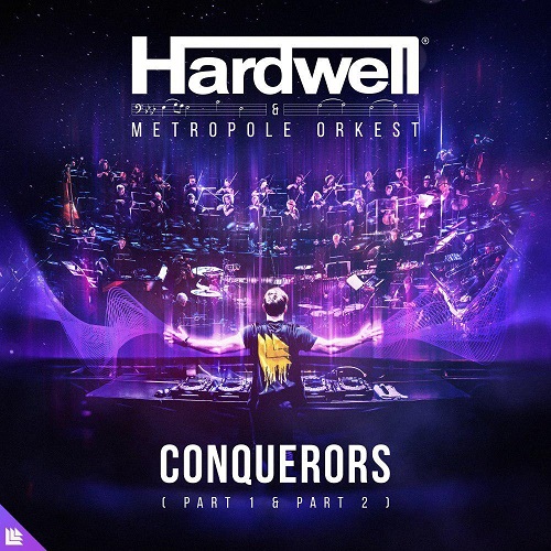 دانلود اهنگ جدید Hardwell و Metropole Orkest بنام Conquerors