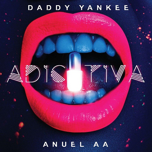 دانلود آهنگ جدید Daddy Yankee و Anuel AA بنام Adictiva