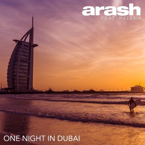 دانلود آهنگ جدید آرش و هلنا بنام یک شب در دبی