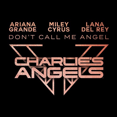 دانلود آهنگ جدید Ariana Grande بنام Dont Call Me Angel